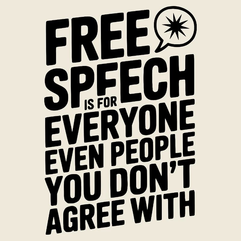 La liberté d’expression est pour tout le monde, même pour les gens que vous n’aimez pas