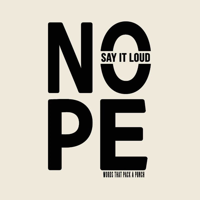 NOPE Minimalist Typography Statement Design