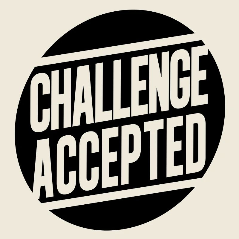Challenge Accepted