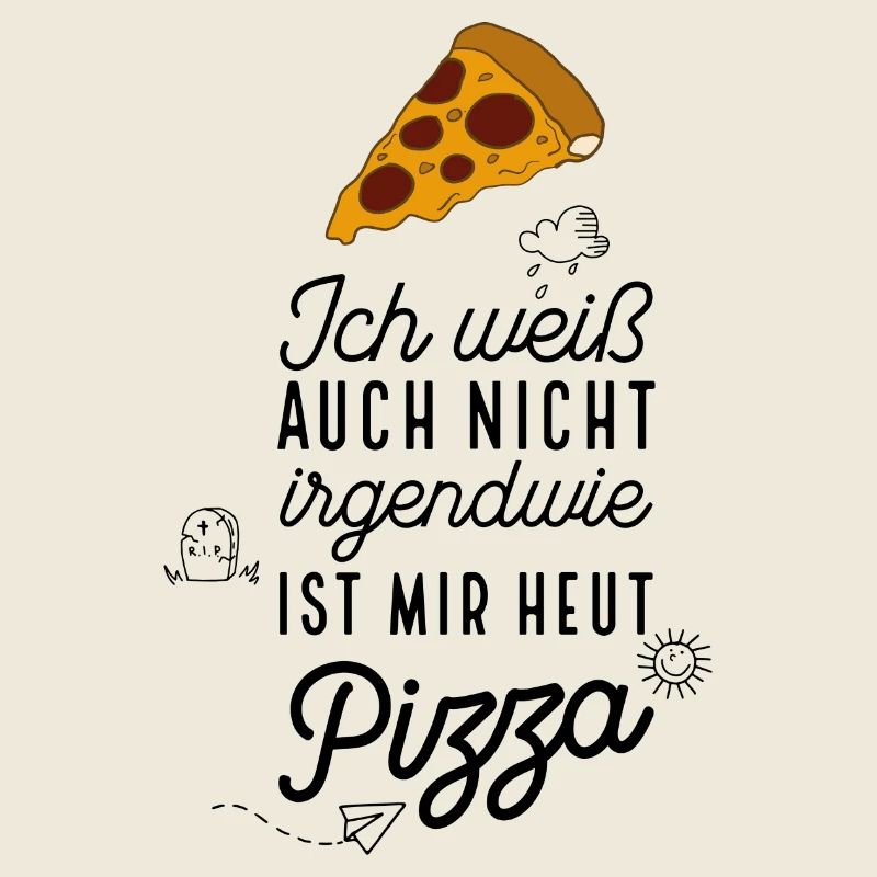 Lustige Sprüche Pizza