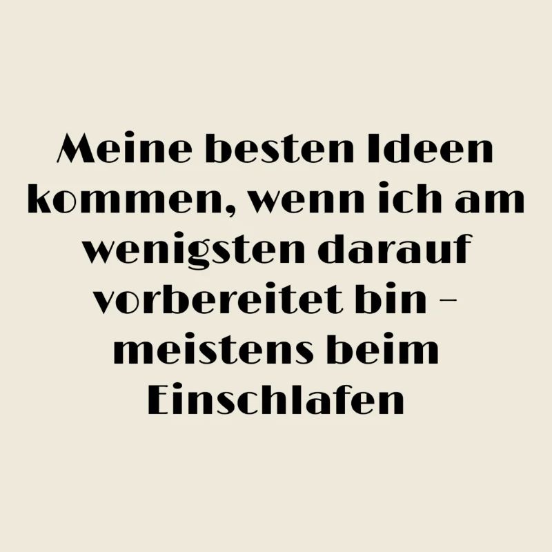 Selbstironische Sprüche