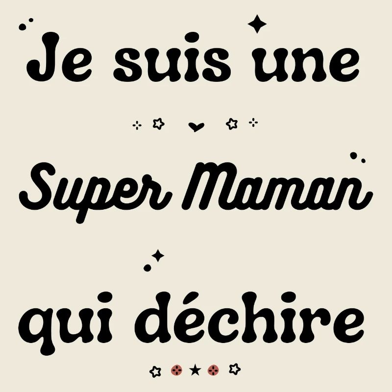 Super maman qui déchire