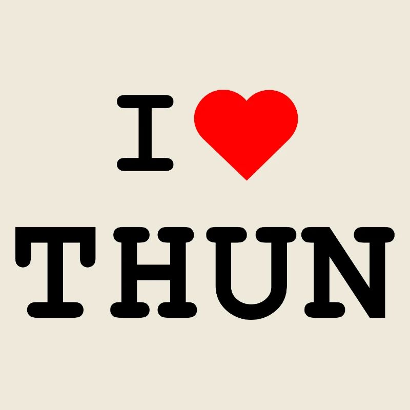 Ich liebe Thun - J’aime Thun