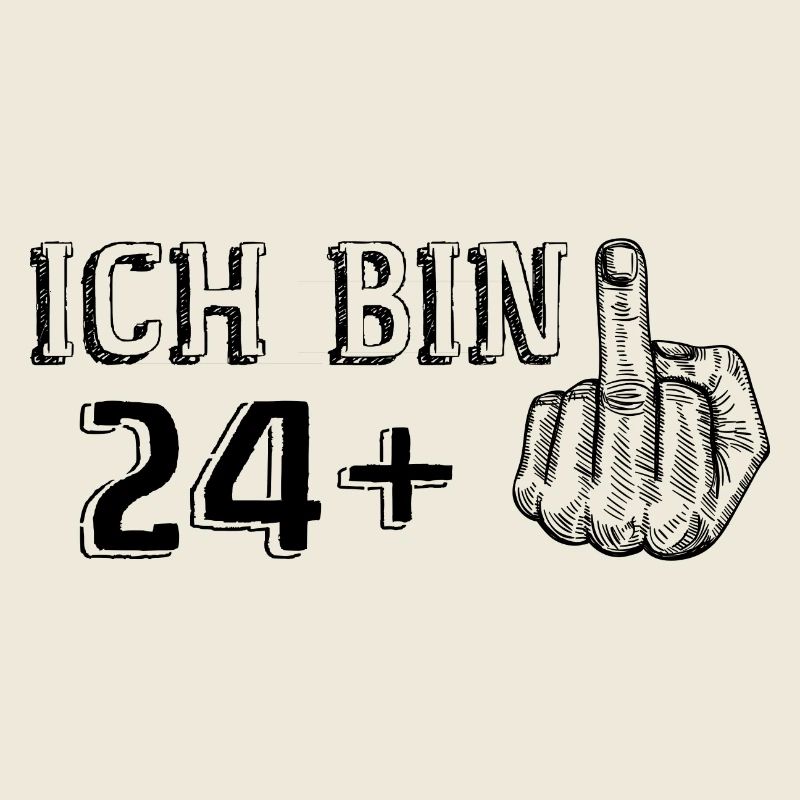 Lustiges Geburtstagsgeschenk Ich Bin 24 Mehr 1