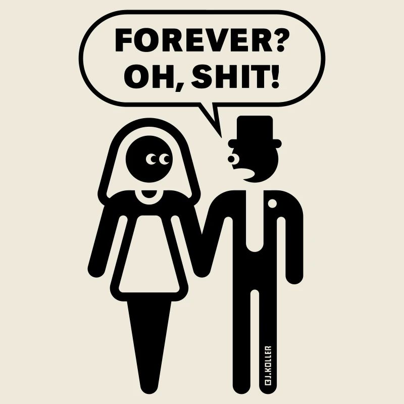 Forever? Oh, Shit! (Wedding / Bachelor Party / Bachelor Party)