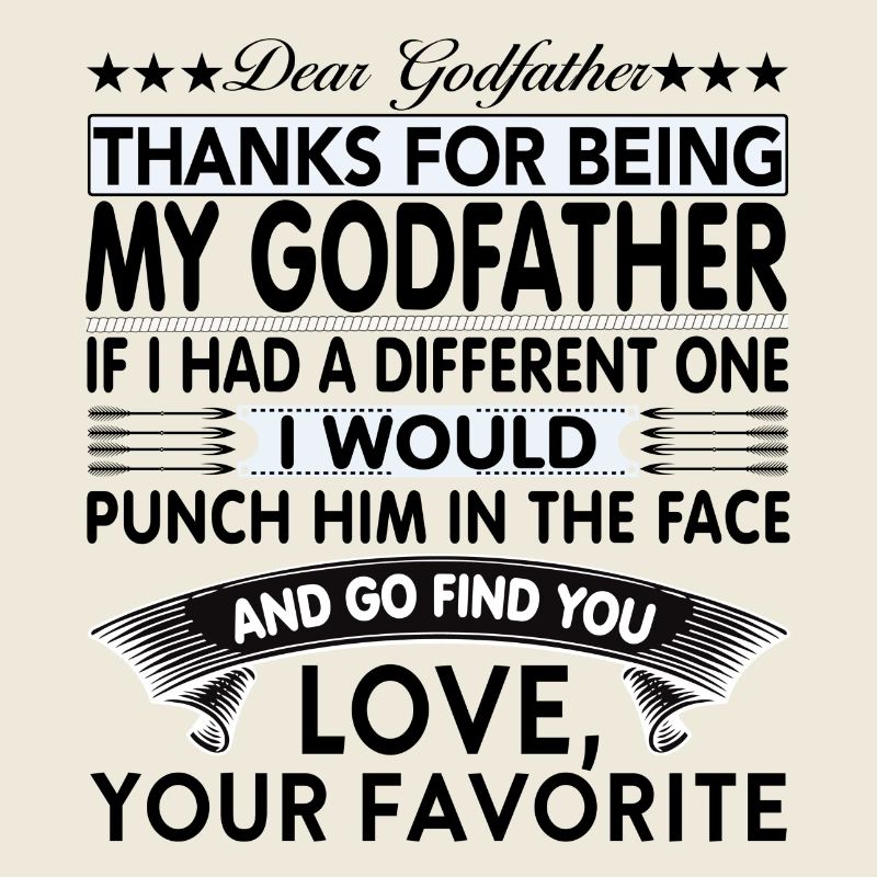 Dear Godfather...