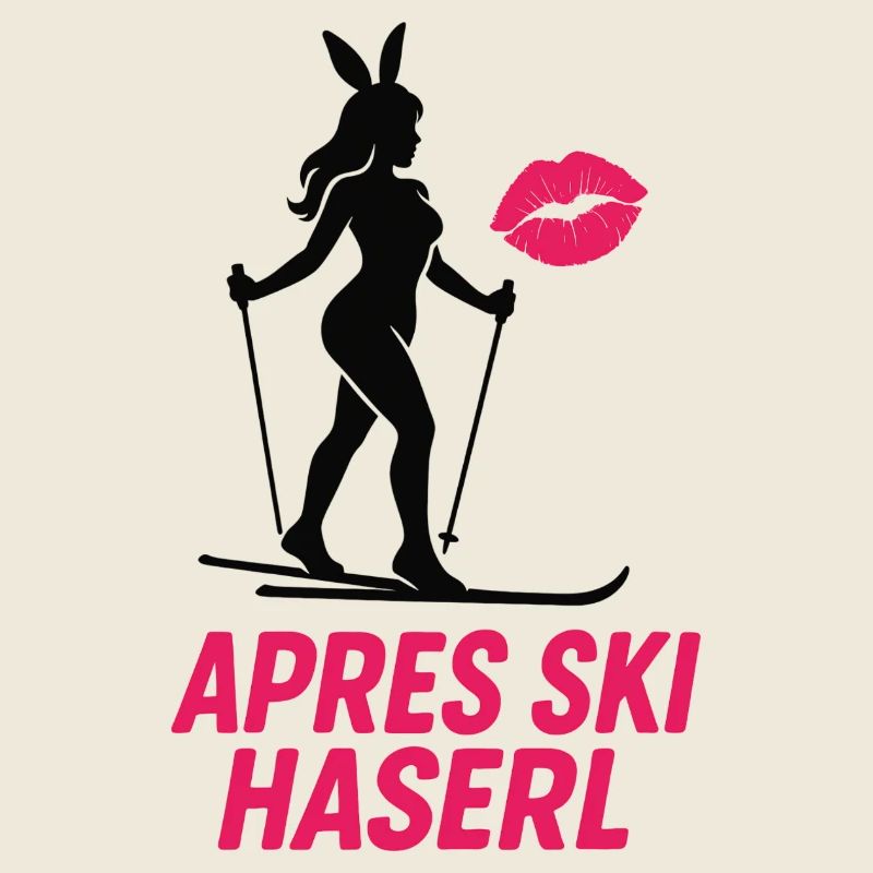 Après Ski Haserl Skiurlaub Winterurlaub