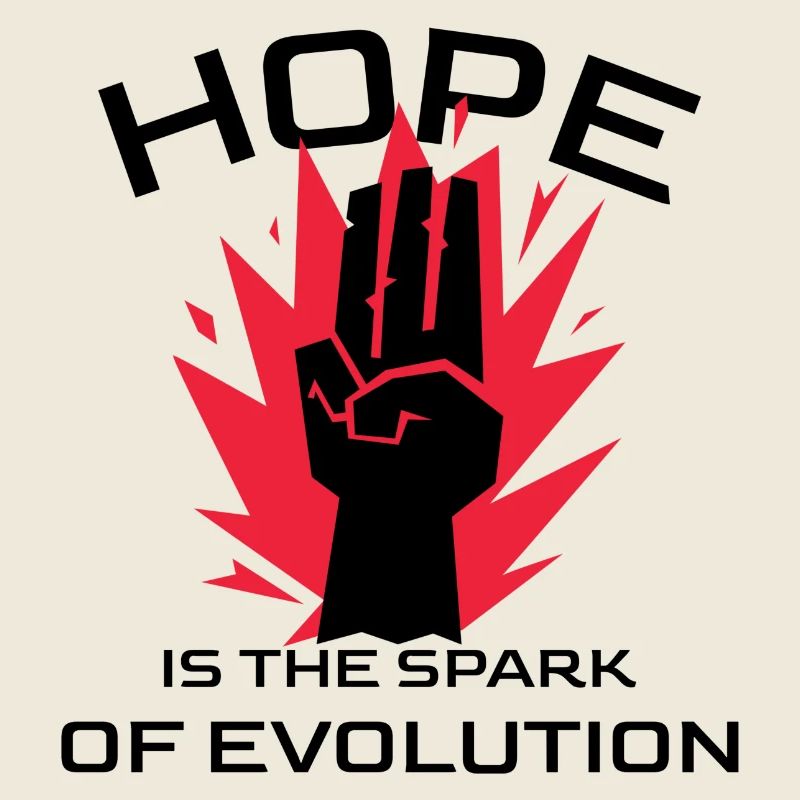 Hope ist the Spark of Evolution