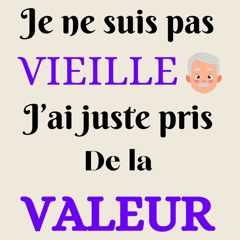 Je ne suis pas vieille