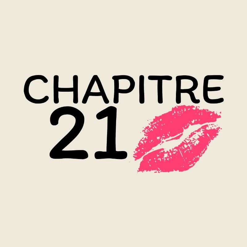 Chapitre 21 ans joyeux anniversaire