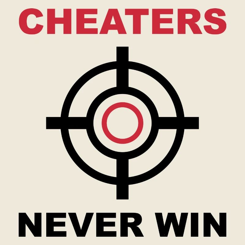 Cheaters Never Win