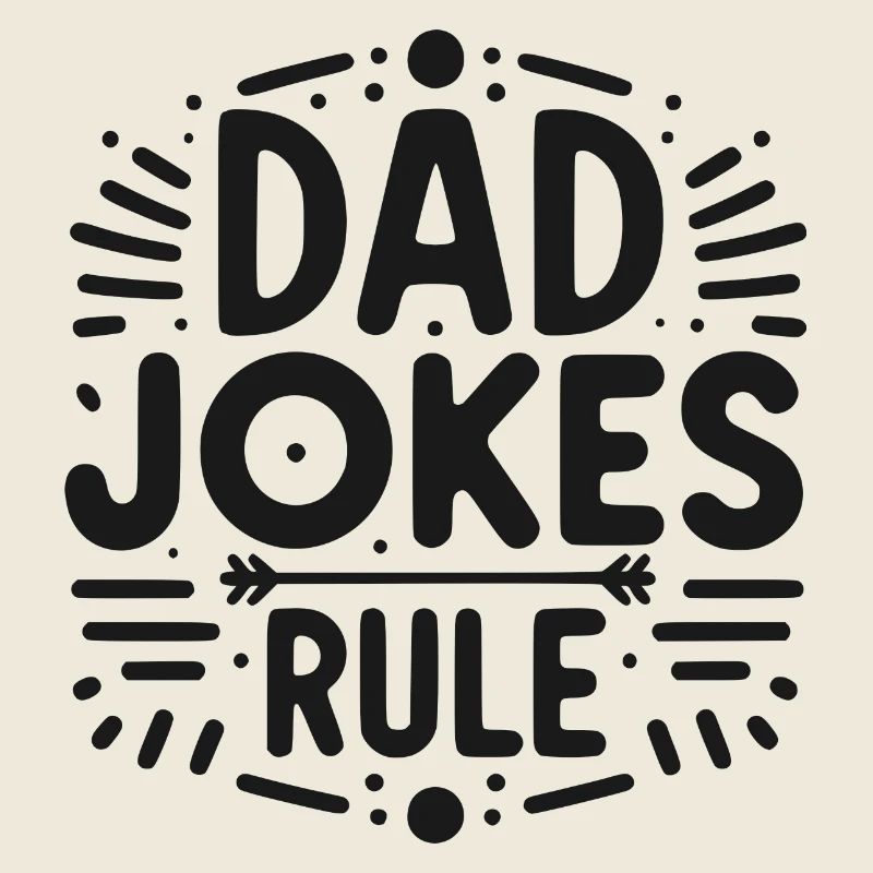 Les blagues de papa règnent