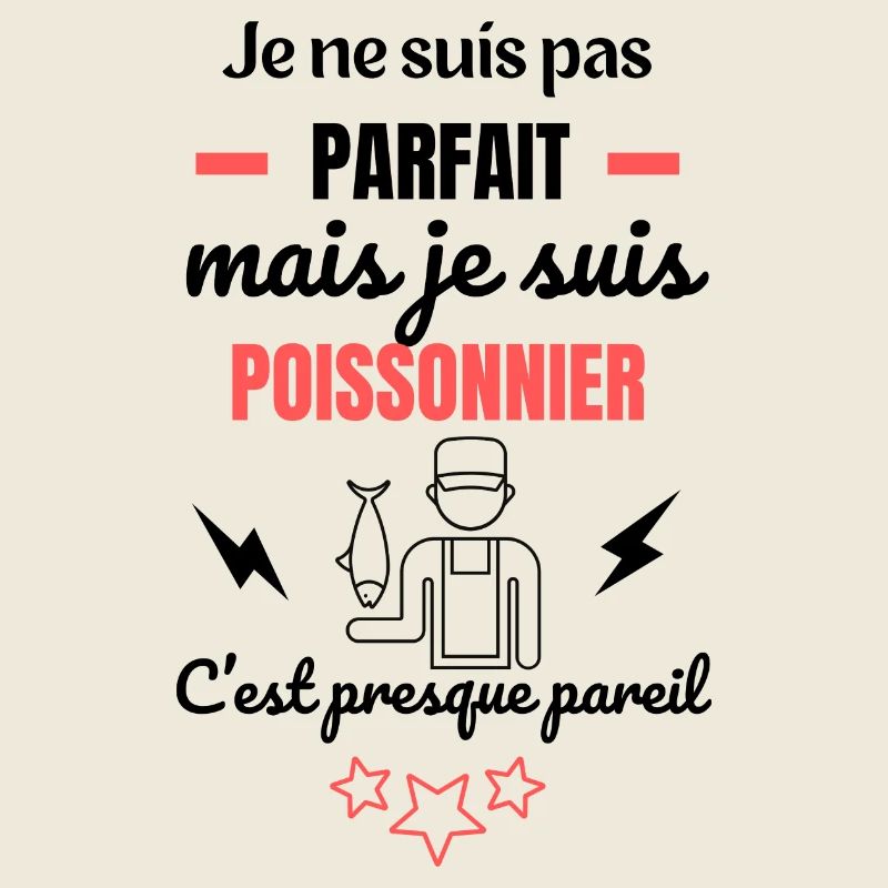 Je ne suis pas parfait POISSONNIER