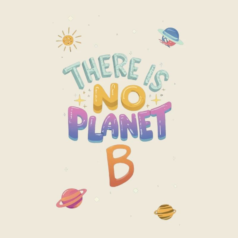no planet b cosmic