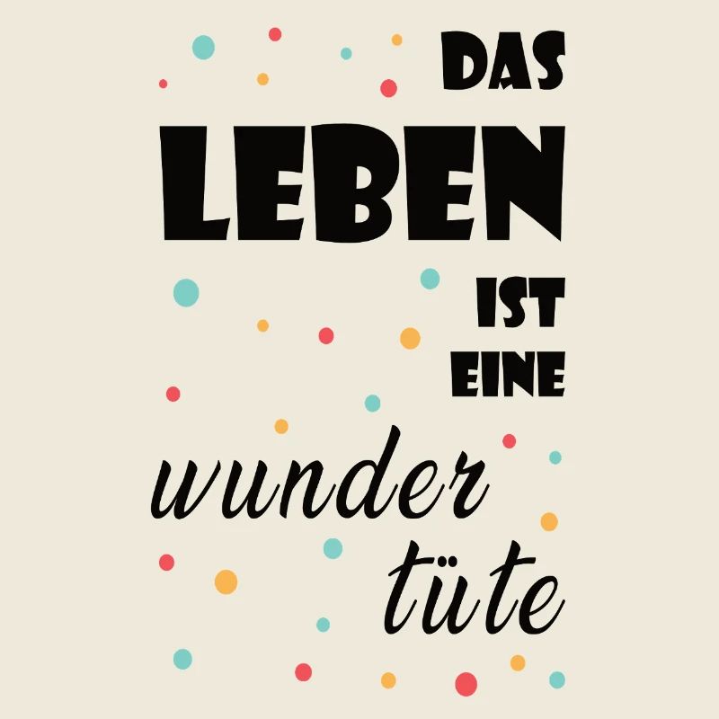 Das Leben ist eine Wundertüte