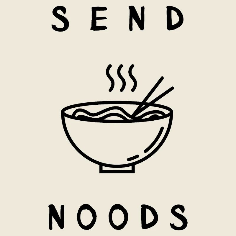 Send - Noods