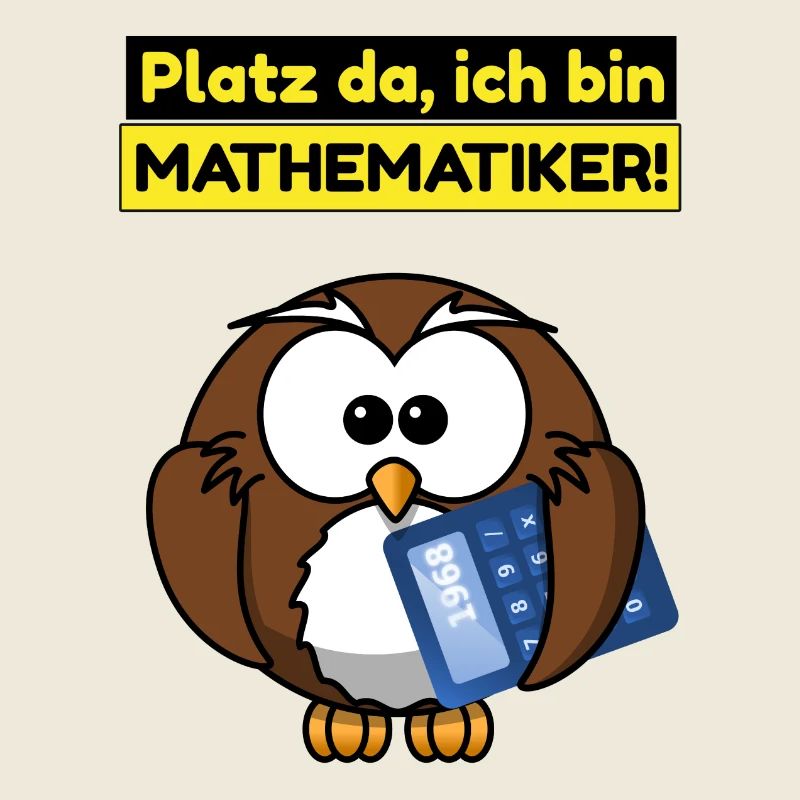 Platz da ich bin Mathematiker!