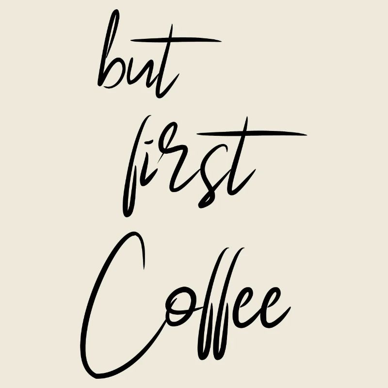 Coffee first