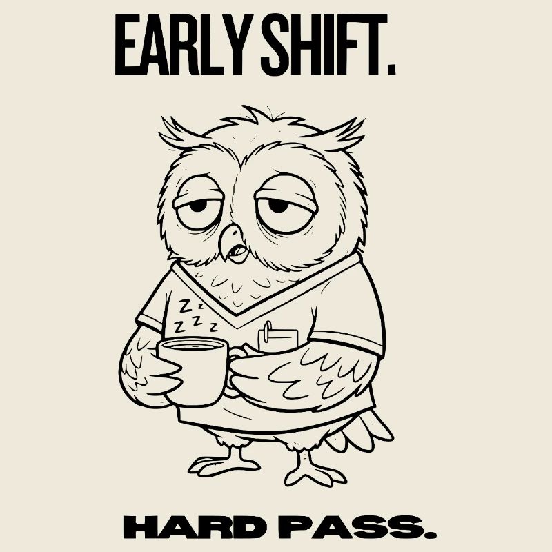 Early Shift Owl Shirt – Hard Pass