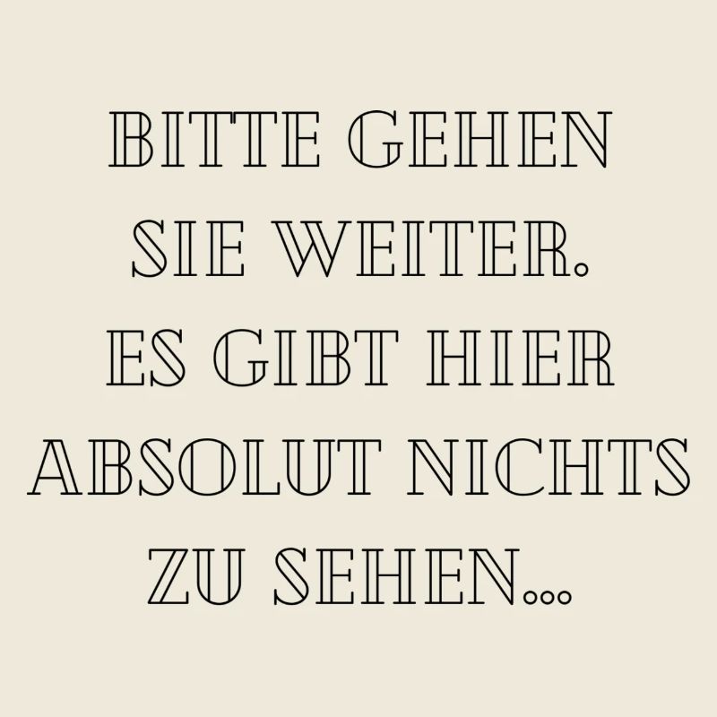 Bitte gehen Sie weiter...