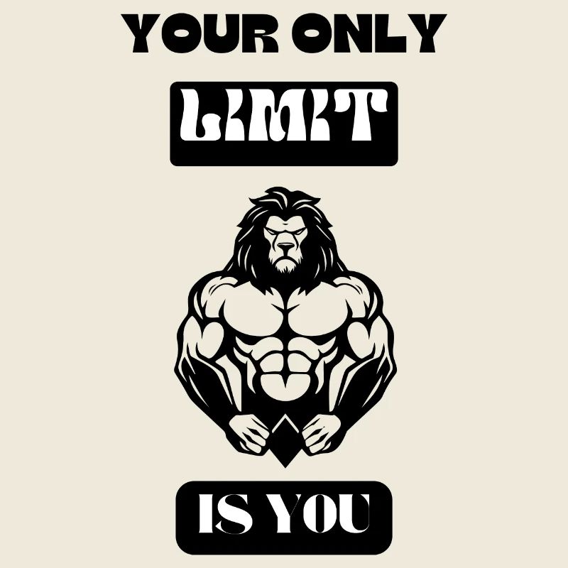 Your Only Limit Is You