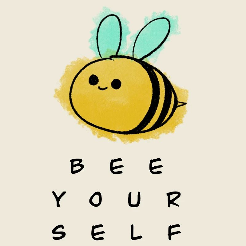 Bee yourself