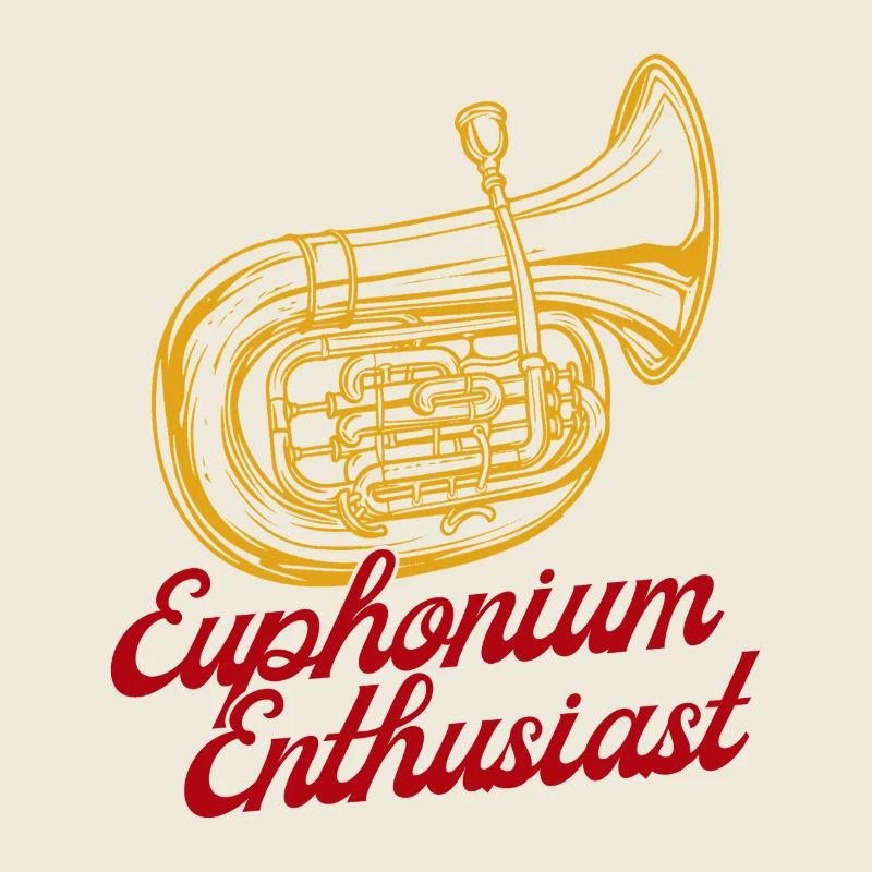 Euphonium Enthusiast Baritone Marching Band