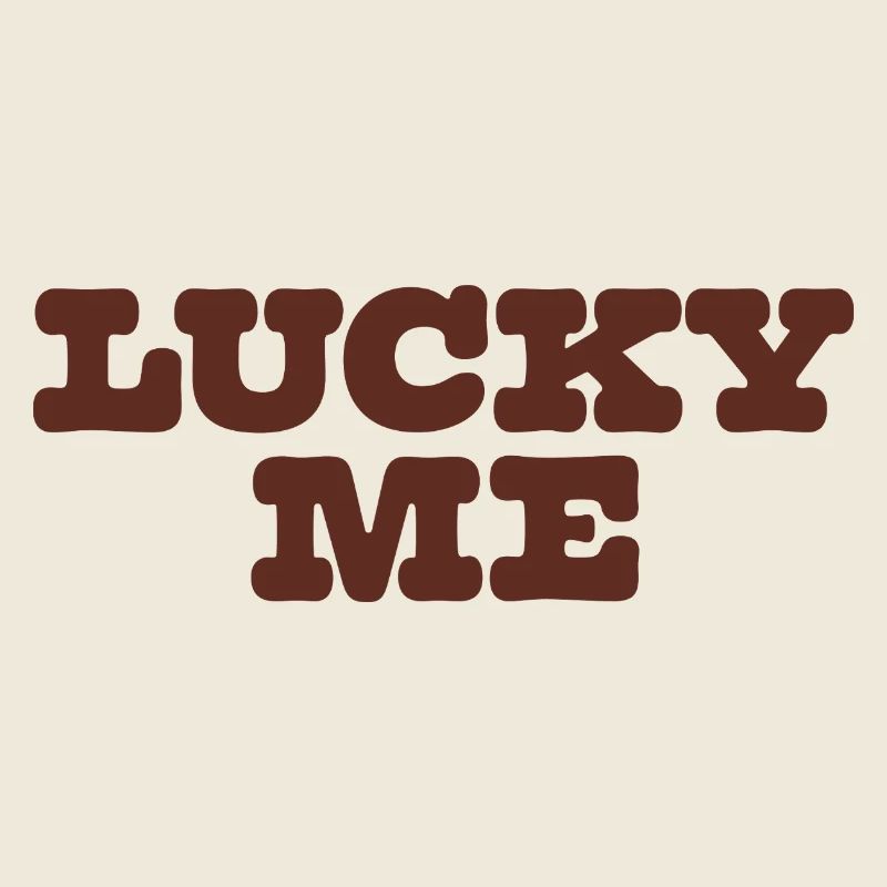 Lucky Me – Retro Y2K Vibes – Braun