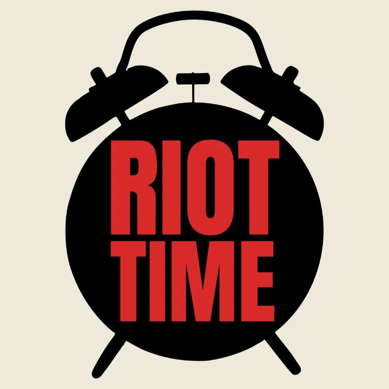 Riot Time – Bold Red Text Design