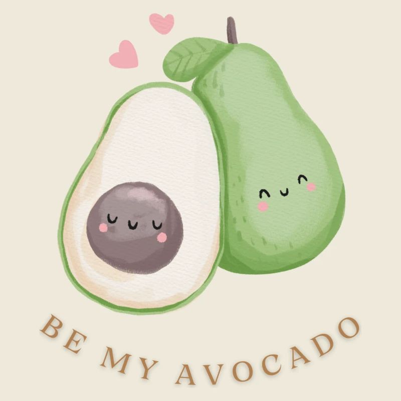 Be my avocado