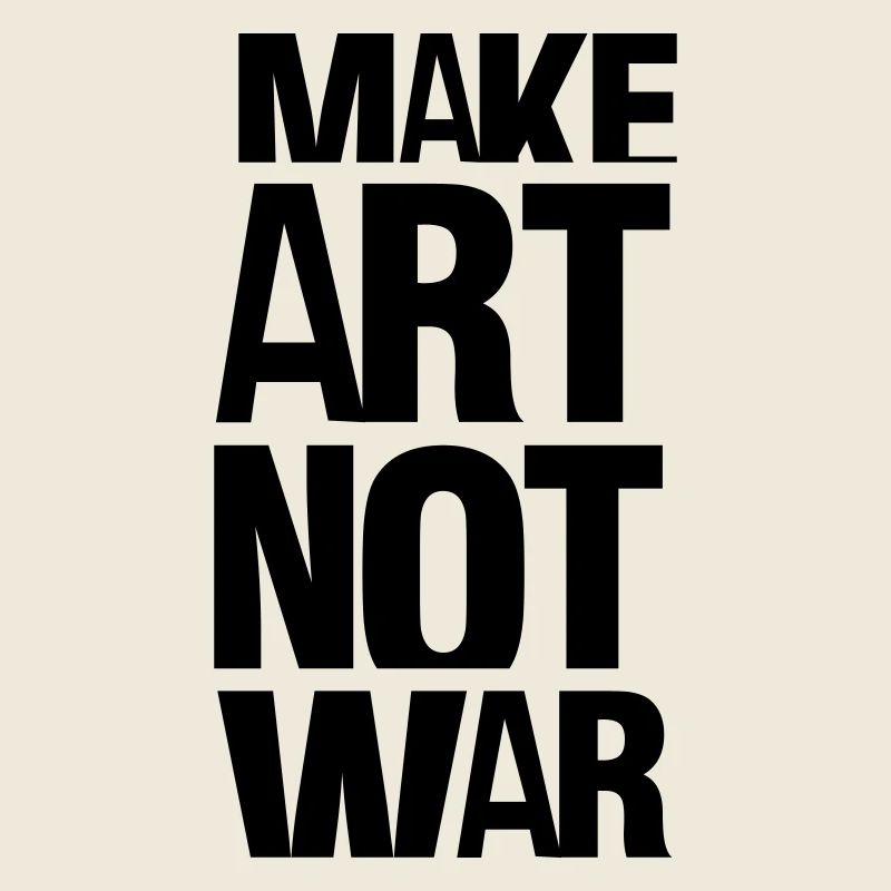 make art not war