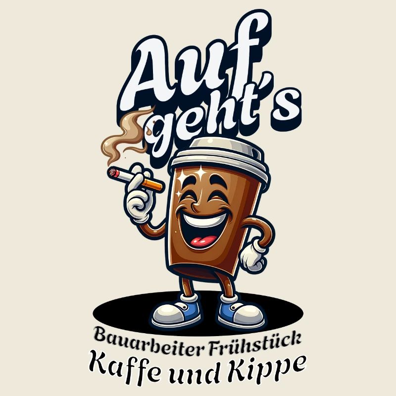 Auf geht´s Bauarbeiter Frühstück Kaffee und Kippe