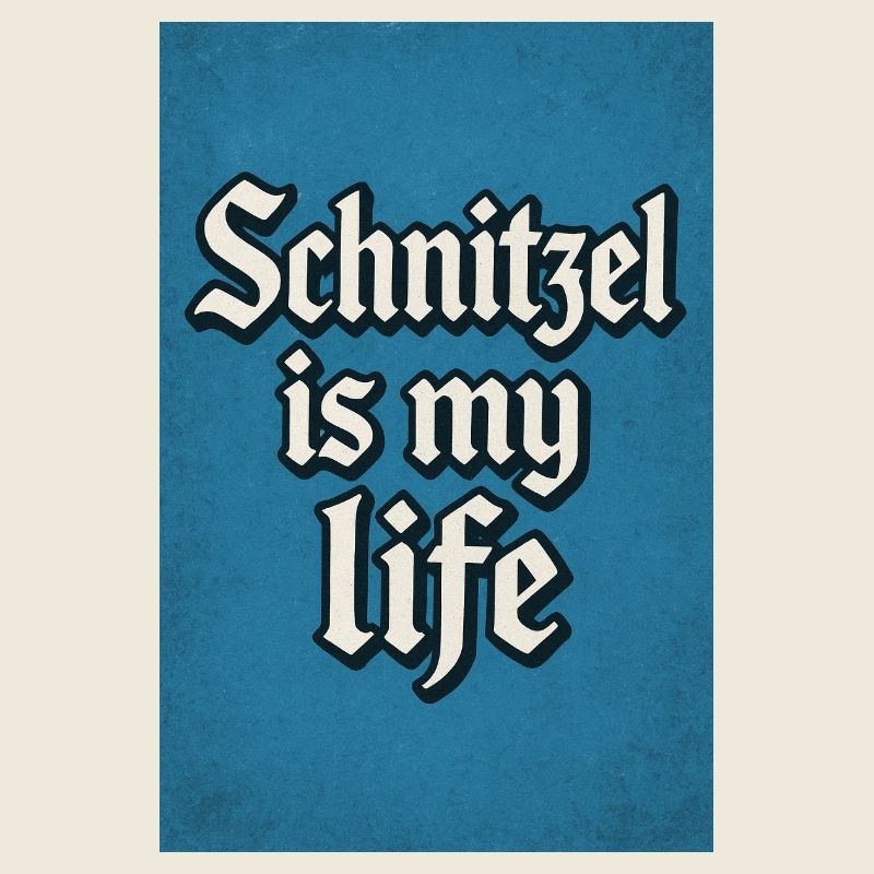 Schnitzel est le lettrage de ma vie