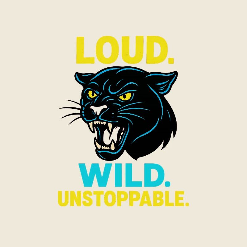 Loud Wild Unstoppable