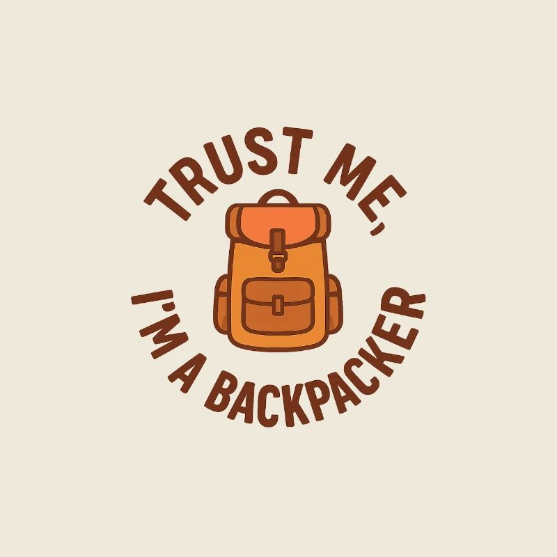 Trust Me I’m A Backpacker – Reiseshirt für Abenteu