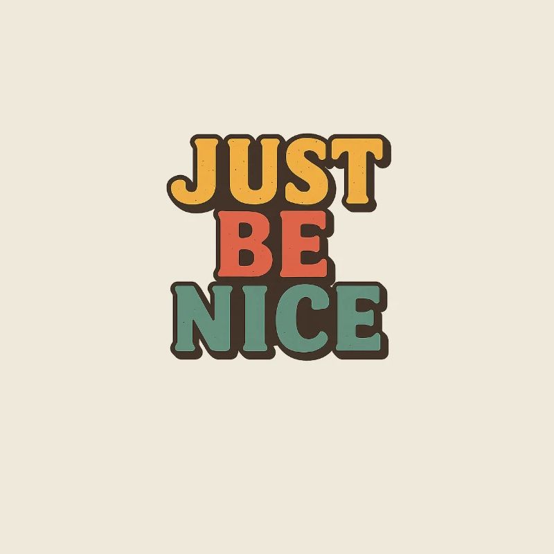 Typographie rétro Just Be Nice