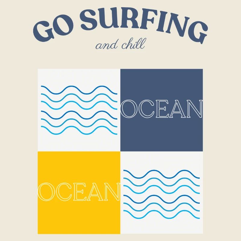 Go surfing and chill