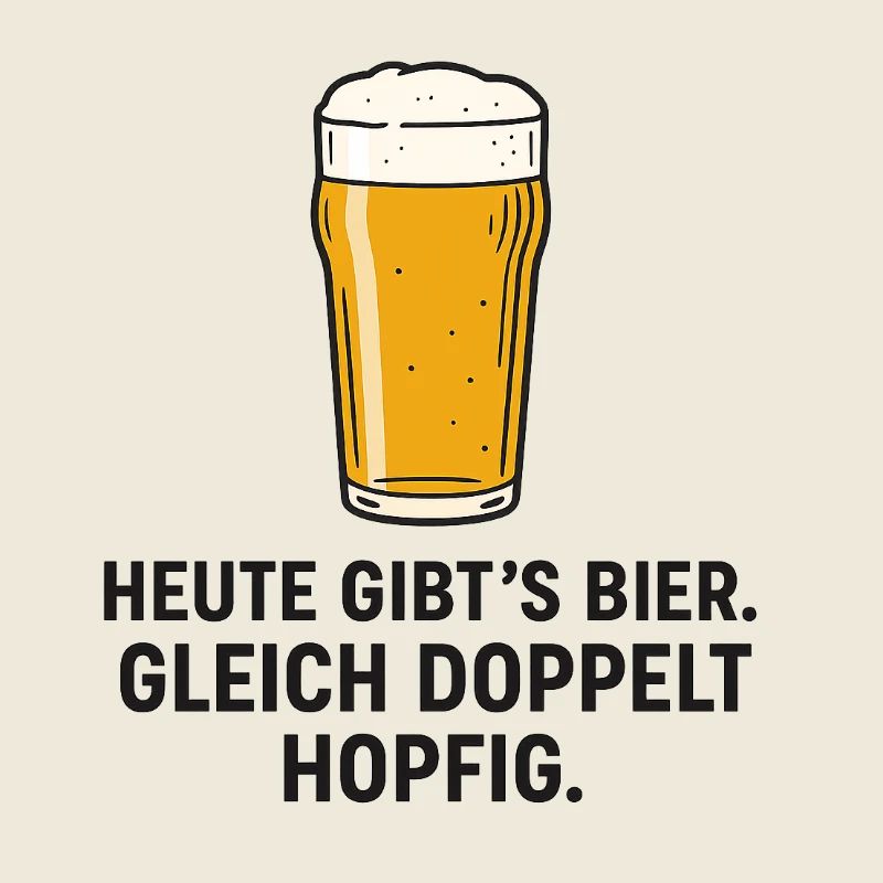 Humorvolles Biermotiv für Samstage