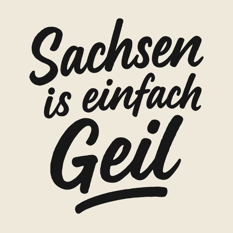 Sachsen_is_einfach_Geil