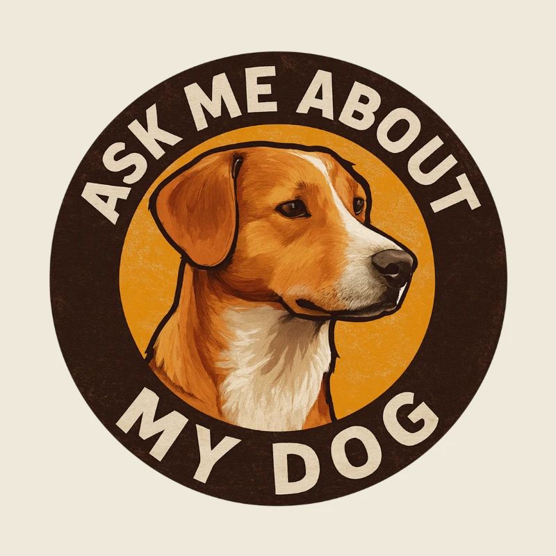 Ask_me_about_my_Dog_Design_