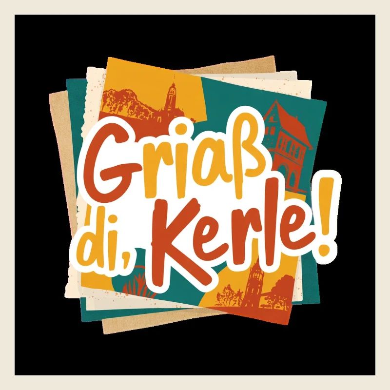 GriaB di Kerle! Bunte Städte-Collage