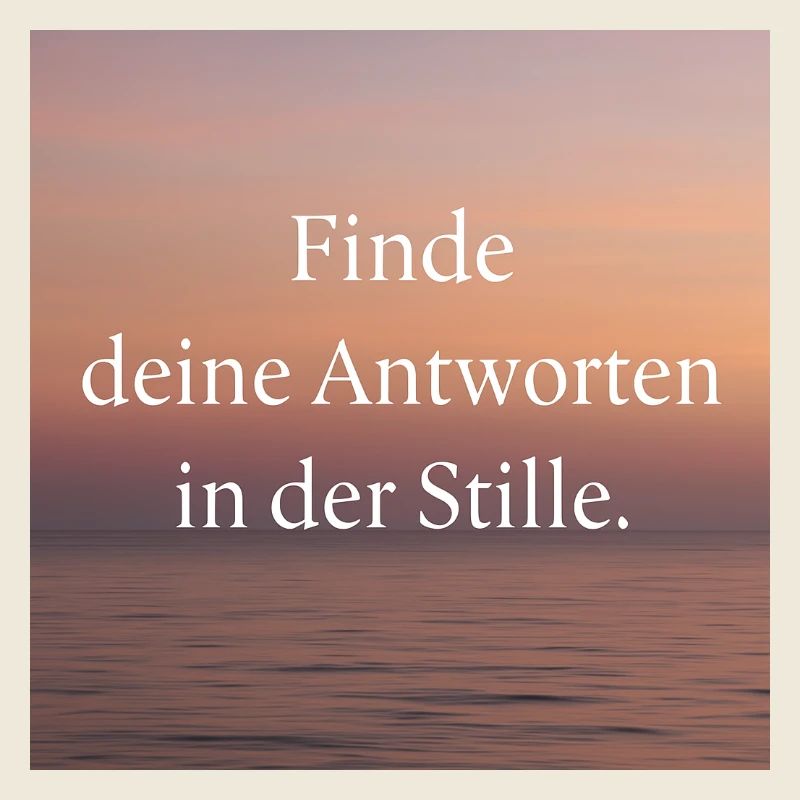 Antworten in der Stille