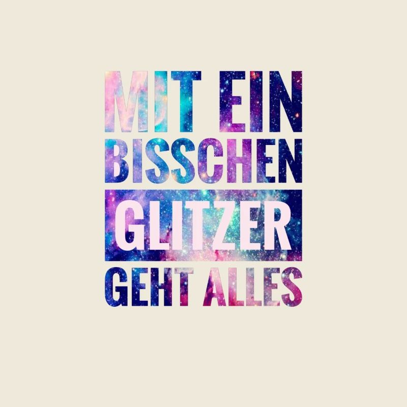 Mit ein Bisschen Glitzer geht alles