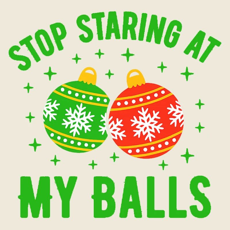 Stop Staring at my Balls