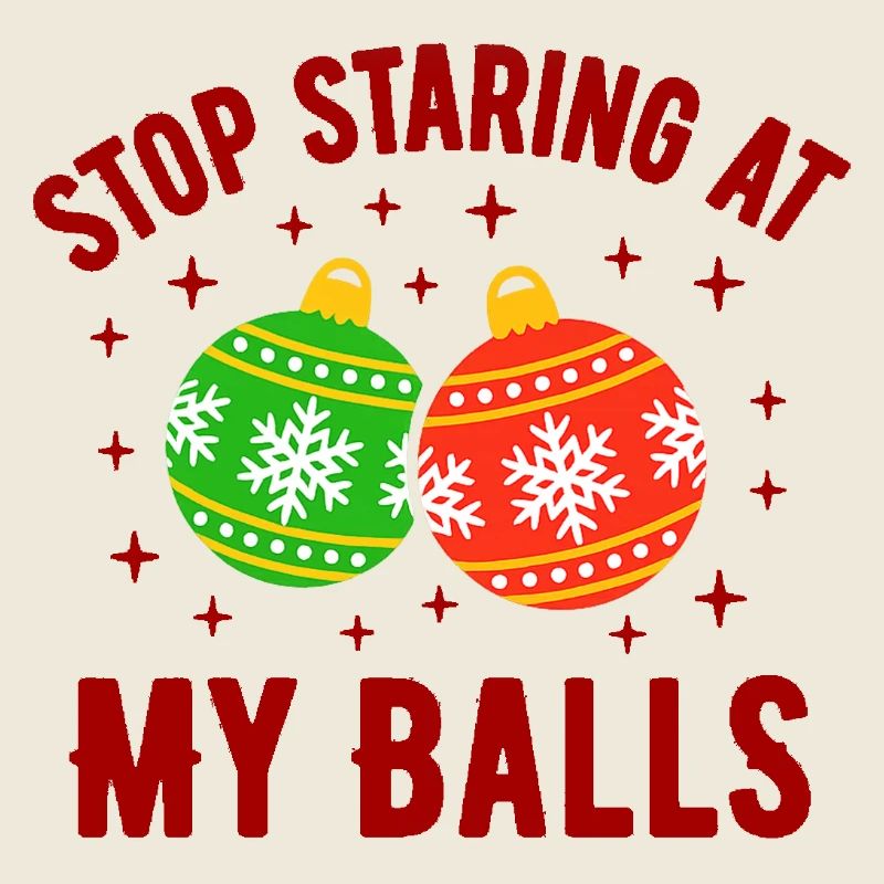 Stop Staring at my Balls