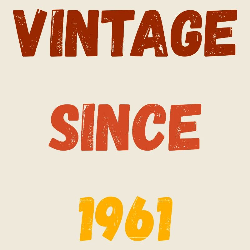 1961 Geburtstag - Vintage since 1961