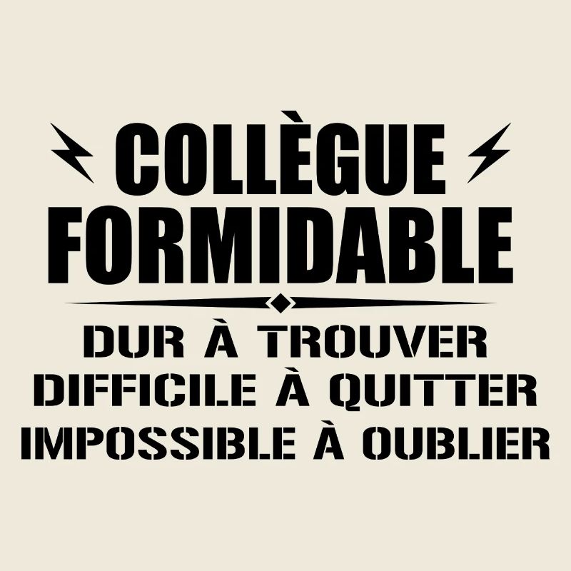 Formidable Colleague Hard to Find