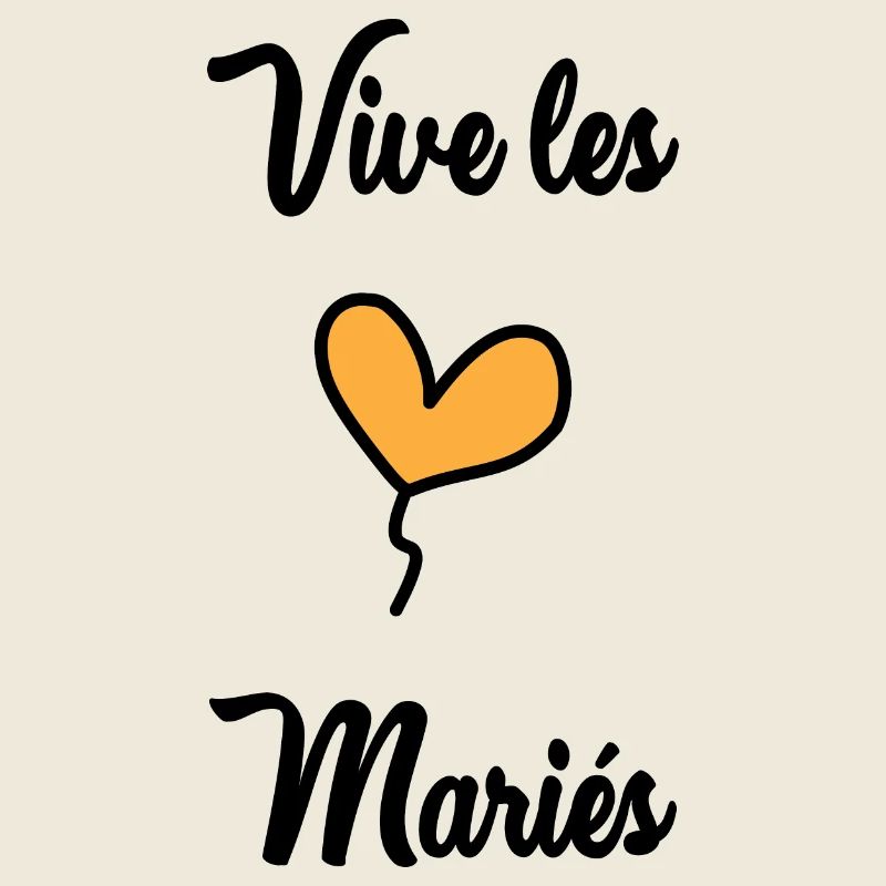 VIVE LES MARIES
