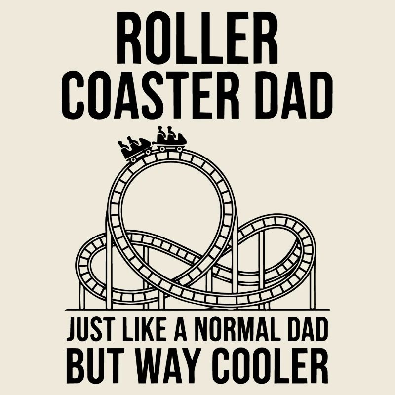 Dad Roller Coaster | A cooler Carreéman dad
