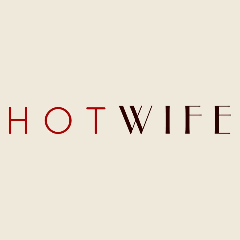 H_O_T_W_I_F_E